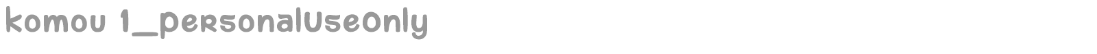 Komou font preview